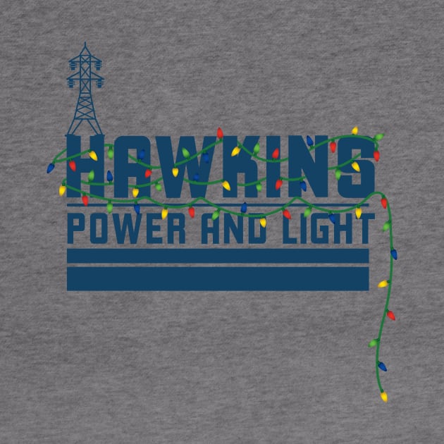 Hawkins Power and Light by MindsparkCreative